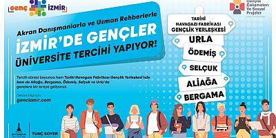 İzmir Büyükşehir Belediyesi, üniversite tercihinde gençlerin yanında